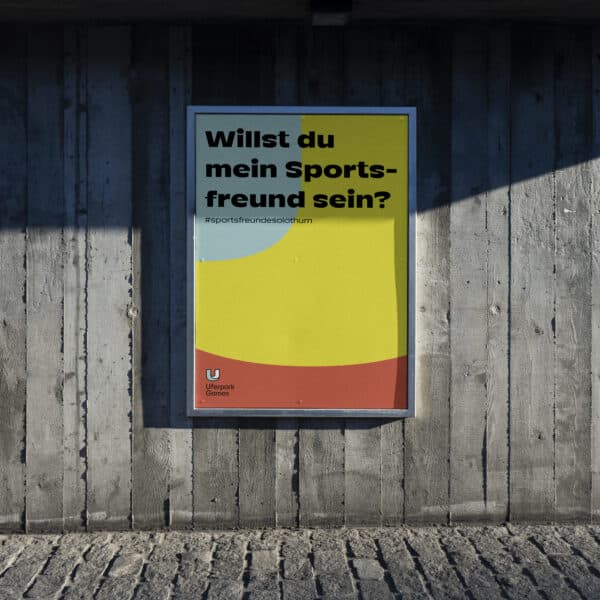 Von Daniel Schilke Visuelle Kommunikation gestaltetes Ankündigungsplakat für die Uferpark Games. Auf dem farbigen Plakat steht: Willst du mein Sportfreundsein?#sportsfreundesolothurn 